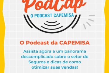Parceria de sucesso: Podcast CAPEMISA