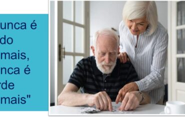 Dia Mundial do Alzheimer 2023: “Nunca é cedo demais, nunca é tarde demais” para a prevenção e cuidados.